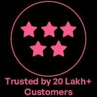 Trusted by 5 Lakh+ Customers