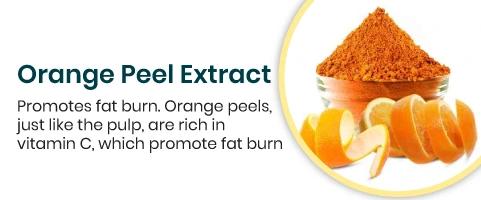 Orange Peel Extract Promotes fat burn. Orange peels, just like the pulp, are rich in vitamin C, which promote fat burn